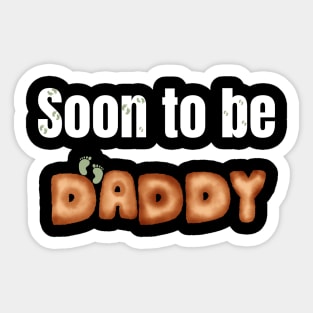 Soon to be daddy Sticker